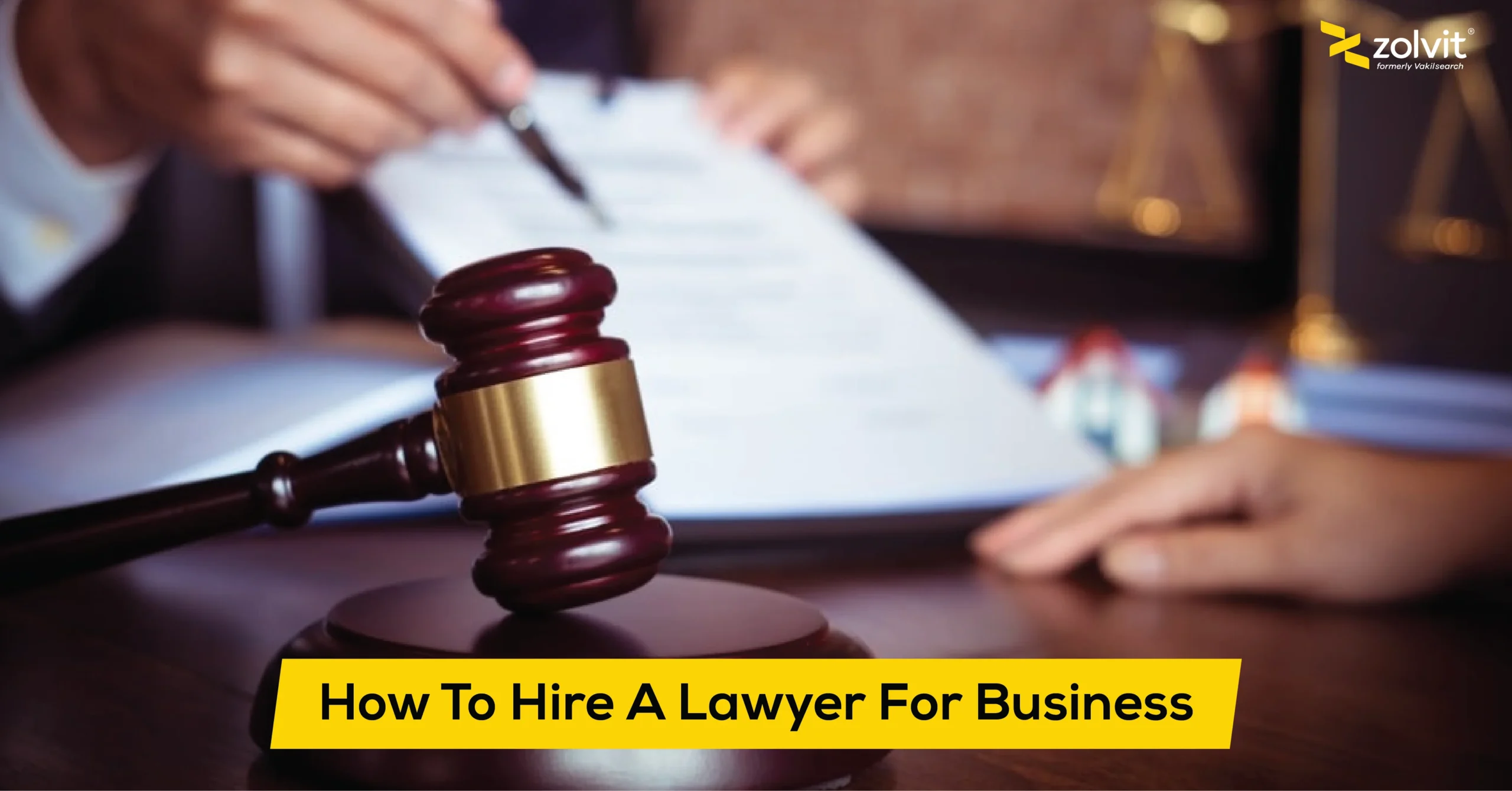 how to hire a business lawyer